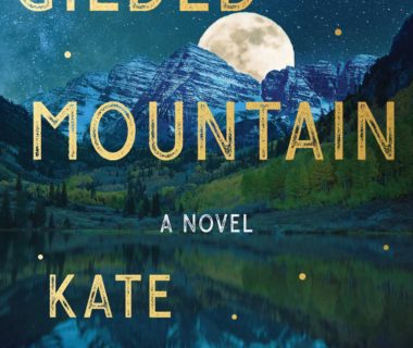 Gilded Mountain: A Novel