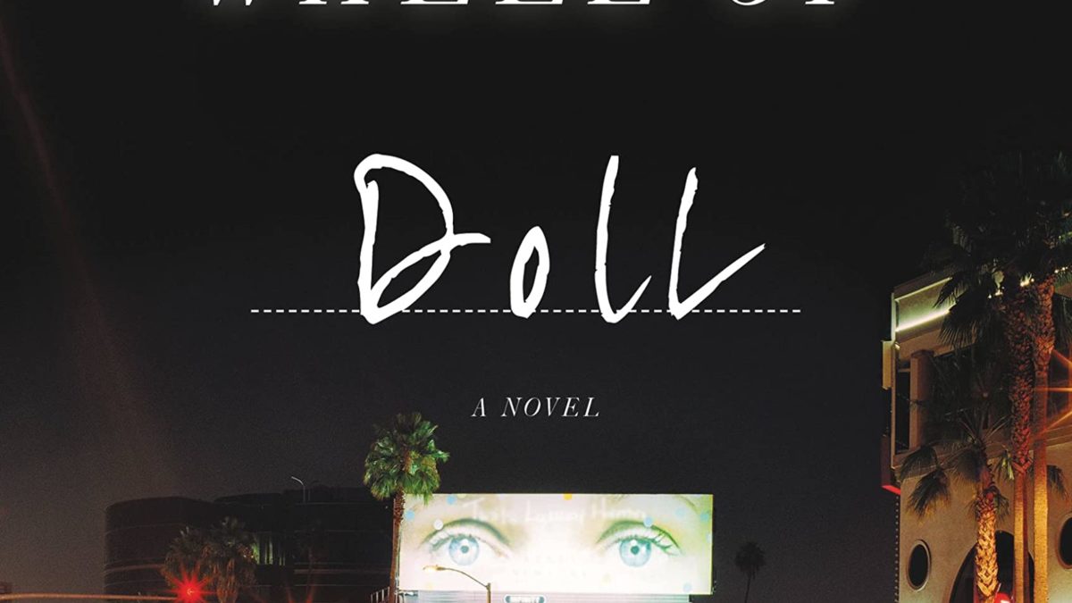 The Wheel of Doll: A Novel (The Doll Series, 2)